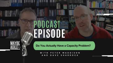 Do You Actually Have a Capacity Problem?