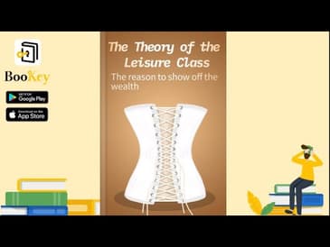 THE THEORY OF THE LEISURE CLASS