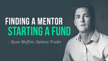 Finding a mentor, starting a fund, deliberate practice | Ryan Moffett
