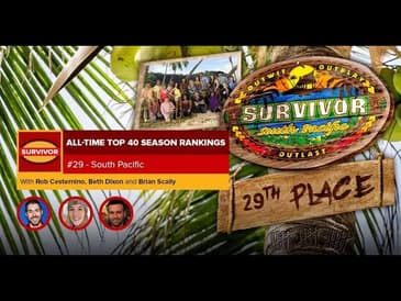 Survivor All-Time Top 40 Rankings | #29: South Pacific