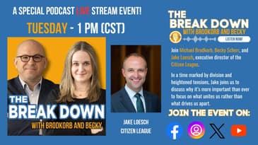 The Break Down with Brodkorb and Becky Live Stream: A Discussion About Civility!
