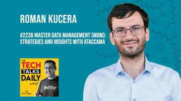 2236: Master Data Management (MDM): Strategies and Insights With Ataccama