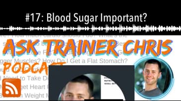 #17: Blood Sugar Important?