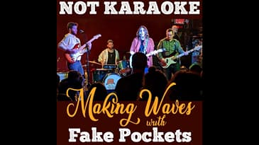 Not Karaoke: Making Waves with Fake Pockets