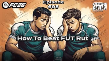 #698: How To Beat The FUT RUT