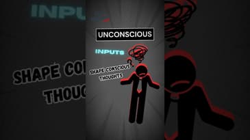 Mastering Your Mind: How Unconscious Inputs Shape Conscious Thoughts #shorts