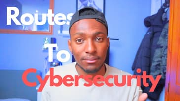 What are the pathways to CyberSecurity?