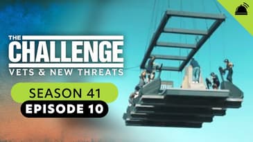 The Challenge 41 Ep 10 Recap