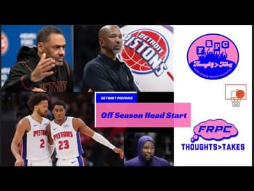 Pistons Braintrust Has Extensive To-Do List!!!!