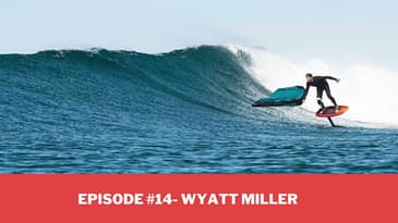 What wing foiling gear does Wyatt Miller ride?