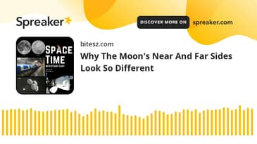 Why The Moon's Near And Far Sides Look So Different