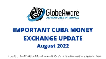 CUBA MONEY EXCHANGE UPDATE! August 2022 Globe Aware