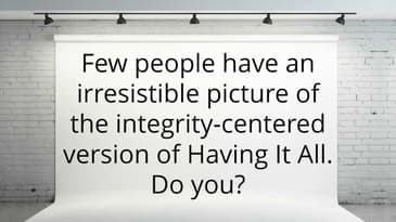 Draft: "Having It All" Course Explainer Video