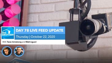 BB22 | Live Feed Update | Thursday, Oct 22, 2020