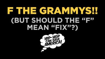 The Grammys and Hip-Hop: A Nuanced Perspective | Hip-Hop Can Save America
