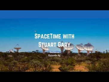 More Mysterious Fast Radio Bursts | SpaceTime with Stuart Gary S21E84 | Astronomy Science Podcast