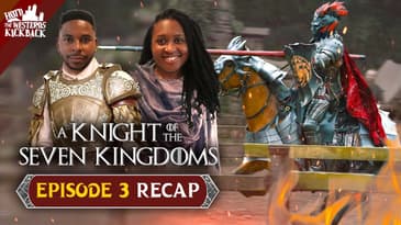 A Knight of The Seven Kingdoms Season 1 Episode 3 Recap