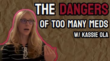 The Dangers of Psych Meds... w/ Kassie Ola