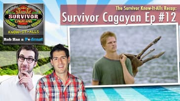 Survivor Cagayan Episode 12 Recap: Know-It-Alls "Straw That Broke the Camel's Back" Review