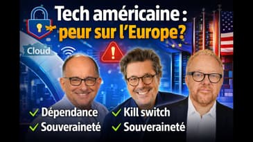 L’Europe peut-elle survivre sans la tech américaine ? (Grand Debrief)