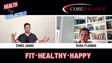 Foundational Fitness for Everyone - Health in the Real World with Chris Janke  -  guest Sara Fleming
