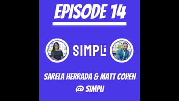 #14 - Sarela Herrada & Matt Cohen @ SIMPLi