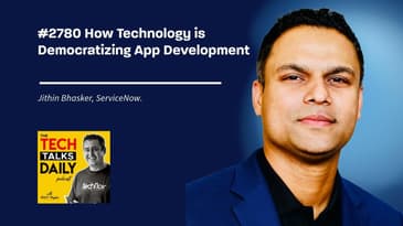 2480: ServiceNow: How Technology is Democratizing App Development