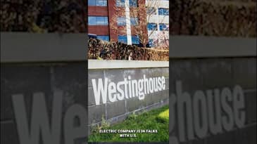 Westinghouse in Talks to Build 10 New Nuclear Reactors: The Future of US Energy?