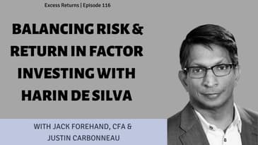 Balancing Risk & Return in Factor Investing with Harin de Silva