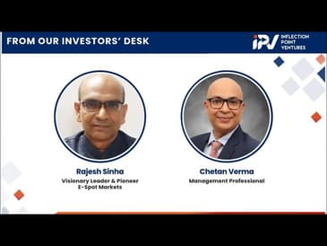 Rajesh Sinha | & Chetan Verma | On their journey with IPV