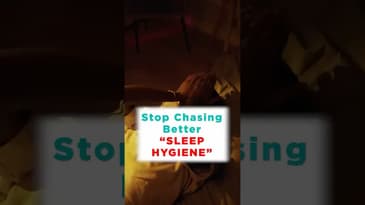 The Truth about Sleep Hygiene