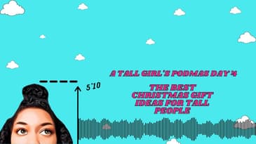 The BEST Christmas/Holiday Gift Ideas for Tall People | A Tall Girl's Podmas Day 4