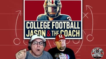HOF College Football With Jason & The Coach