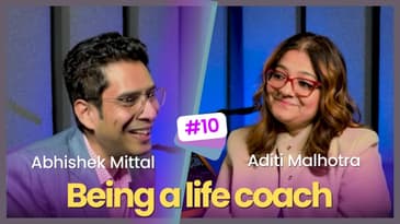 Being a life coach and trainer ft. Aditi Malhotra (Season 2 is here!)