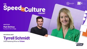 TD Bank's Finance Marketing Strategies to Bank On with Tyrrell Schmidt, CMO | Podcast
