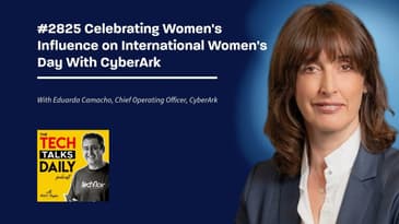 2825: Celebrating Women's Influence on International Women's Day With CyberArk