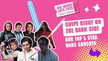 Swipe Right on the Dark Side: Our Top 5 Star Wars Crushes!