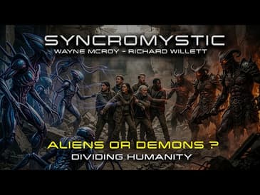 ALIENS OR DEMONS ? OH WHAT A CHOICE