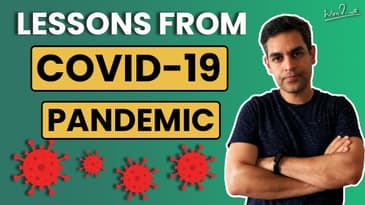 3 ways covid 19 impacted my learning | What it gave and took from us | Ankur Warikoo motivation