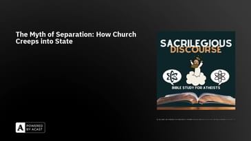 The Myth of Separation: How Church Creeps into State