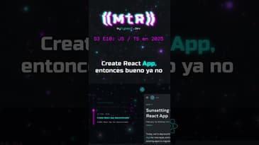 S3 E10: JS / TS en 2025 - CRA descontinuado #react #createreactapp #2025 #podcast #webdevelopment