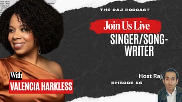 Valencia Harkless | Valencia Harkless Singer | The Raj Podcast 📱
