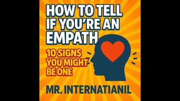 Do You Feel Too Much? You Might Be an Empath
