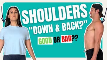 why you shouldn't pull your shoulders down and back