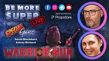 Be More Super Live - Lets talk Warrior Nun and the movie trilogy