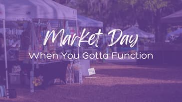 Market Day [2025 Re-Post]