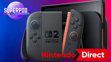 SuperPod Network Special: Nintendo Switch 2 Direct Discussion!