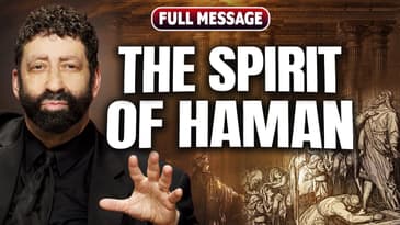 The Spirit of Haman | Purim | Jonathan Cahn Sermon