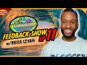Survivor 43 | Ep 11 Feedback Show with Brice Izyah