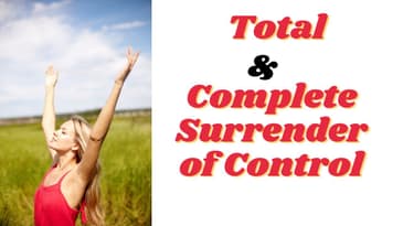 Prophetic Word: Total and Complete Surrender of Control for Your Kingdom Marriage 🙏💕